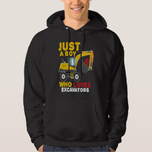 Builder on construction site A boy who loves excav Hoodie