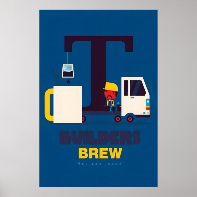 Builders Brew Tea Poster by Spencer Wilson (Front)