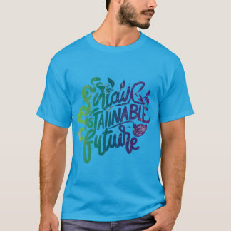Building a Brighter Future T-Shirt