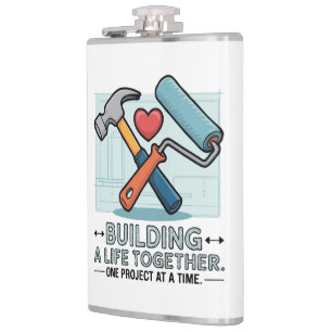 Building a Life Together Cute DIY Couple & Home Hip Flask