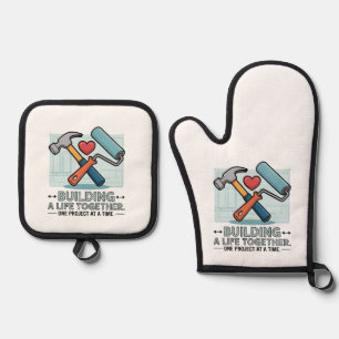 Building a Life Together Cute DIY Couple & Home Oven Mitt & Pot Holder Set