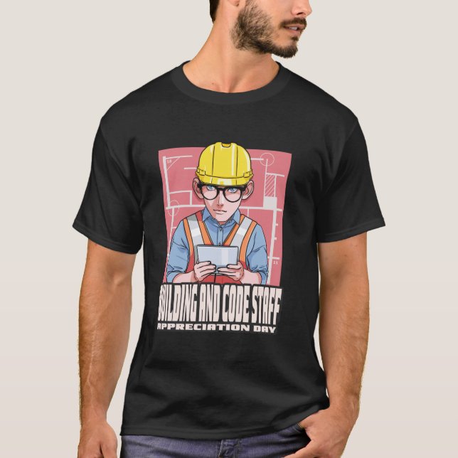 Building and Code Staff Appreciation Day September T-Shirt (Front)