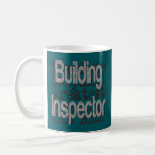Building Inspector Extraordinaire Coffee Mug