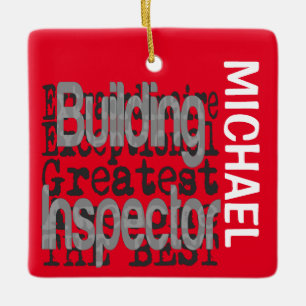 Building Inspector Extraordinaire CUSTOM Ceramic Ornament