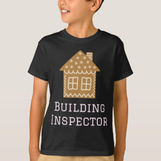 Building Inspector Fun Gingerbread House Decoratin T-Shirt