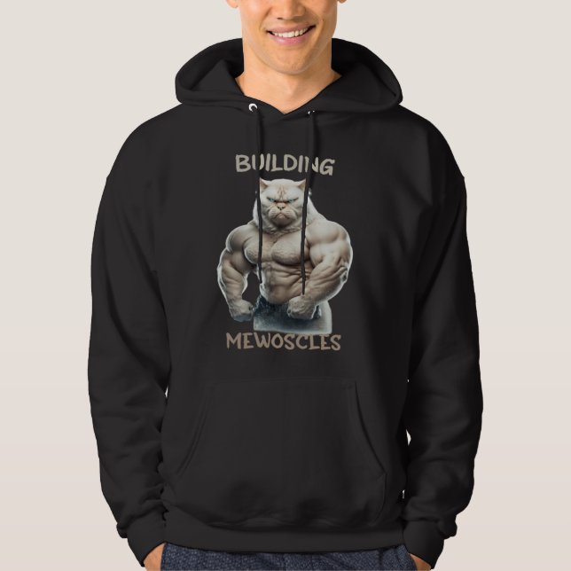 Building Mewoscles Cat Kitten Weightlifting Bodybu Hoodie (Front)
