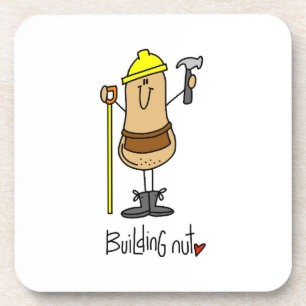 Building Nut T-shirts and Gifts Coaster