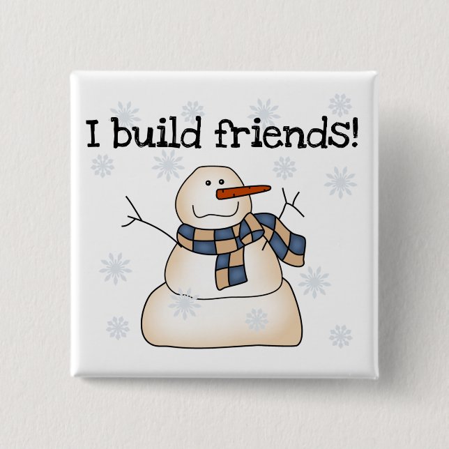 Building Snow Friends Tshirts and Gifts 15 Cm Square Badge (Front)