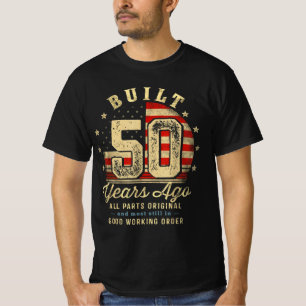 Built 50 Years Ago Vintage 50th Birthday T-Shirt