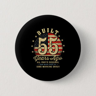 Built 55 Years Ago Funny 55th Birthday Usa Flag  6 Cm Round Badge