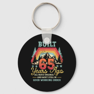 Built 65 Years Ago All Parts Original 65th Birthda Key Ring