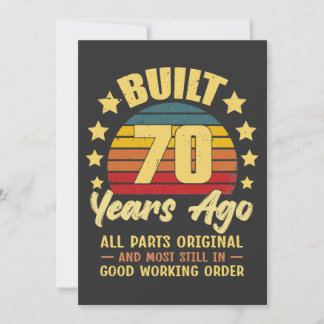 Built 70 Years Ago All Parts Original 70th Birthda Invitation