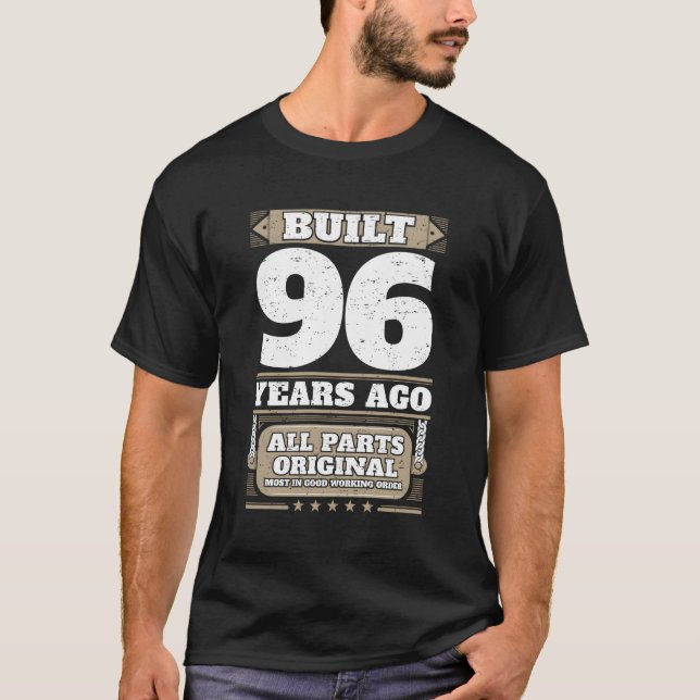 Built 96 Years Ago 96Th T-Shirt (Front)