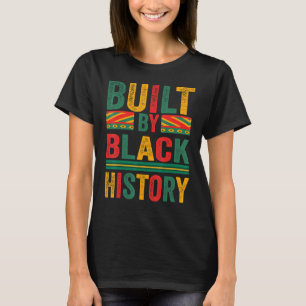 Built By Black History African American Pride Men T-Shirt