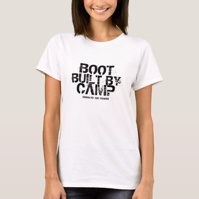 BUILT BY, BOOT CAMP, Issued By ABC Fitness T-Shirt (Front)