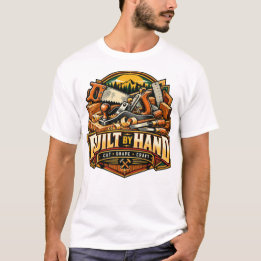 Built By Hand Woodworker Carpenter Hand Saw Tools T-Shirt