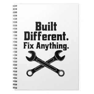 Built Different Fix Anything Mechanic Wrench Notebook