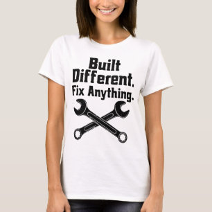 Built Different Fix Anything Mechanic Wrench T-Shirt