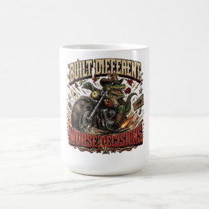Built Different Worse Decisions Cowboy Humor Coffee Mug