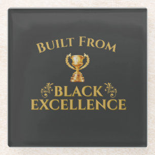 Built From Black Excellence Legacy Glass Coaster