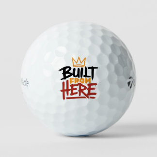 Built From Here Expression Of Pride & Authenticity Golf Balls