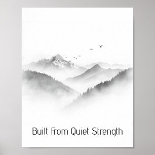 Built From Quiet Strength Poster