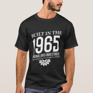 Built In The 1965 T-Shirt