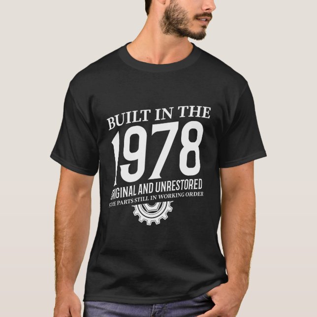 Built In The 1978 T-Shirt (Front)