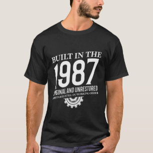 Built In The 1987 T-Shirt
