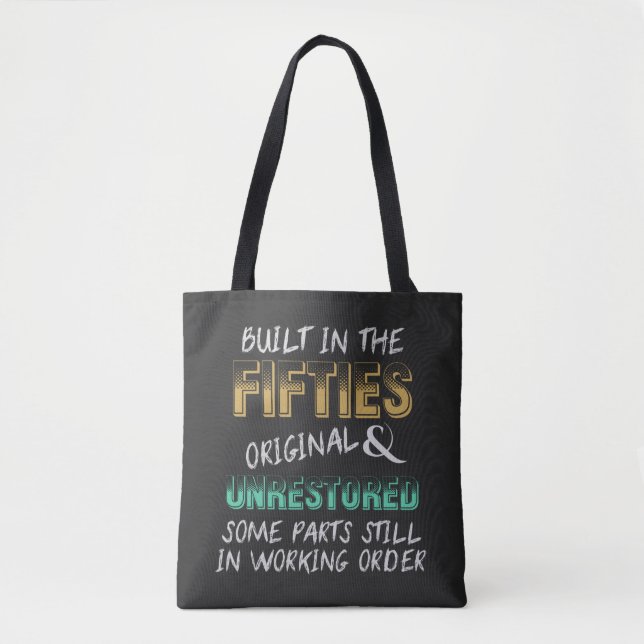 Built in the fifties tote bag (Front)