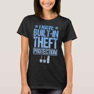Built In Theft Protection Stick Shift Manual Car T-Shirt