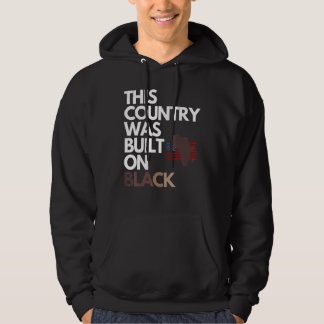Built On Black Independence Day Hoodie