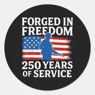 Built On Freedom 250 Years American Patriot Servic Classic Round Sticker