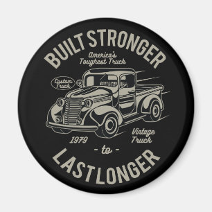 Built Stronger to Last Longer   USA Toughest Truck Magnet