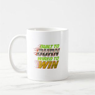 Built To Burn Wired To Win - Retro Racing Graphic Coffee Mug