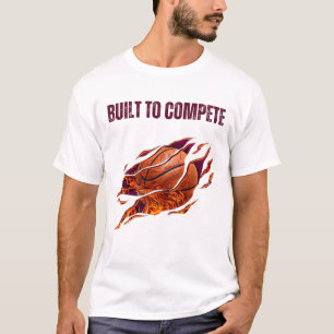 Built to Compete T-Shirt