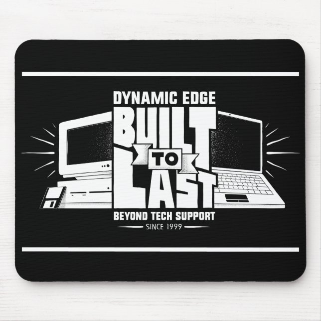 Built to Last Mousepad (Front)