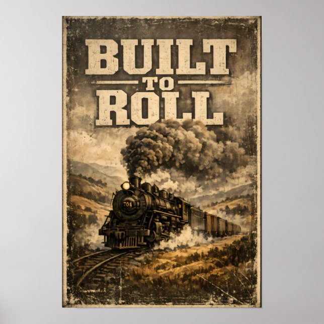 Built to Roll Poster (Front)
