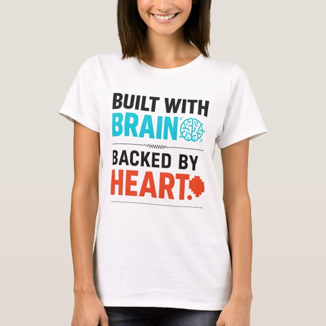 Built With Brain T-Shirt (Front)