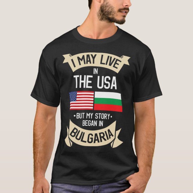 Bulgaria American Flag USA Bulgarian Roots Gifts T T-Shirt (Front)