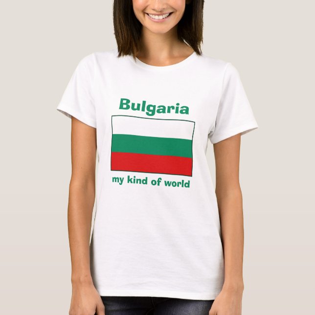 Bulgaria Flag + Map + Text T-Shirt (Front)