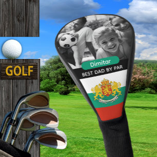 Bulgaria Golf, Best Dad, Bulgarian Flag, Photo Golf Head Cover
