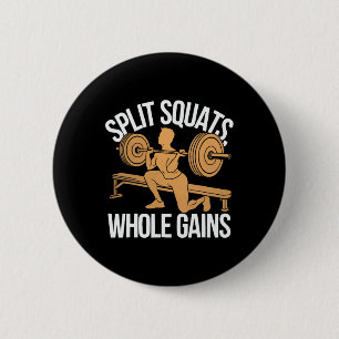 Bulgarian Squat Exercise Bodybuilding Fitness Work 6 Cm Round Badge