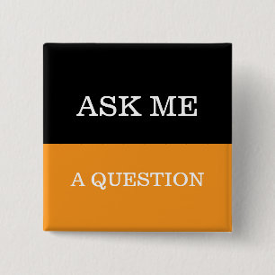 Bulk Ask Me A Question Business Lapel Button Pins