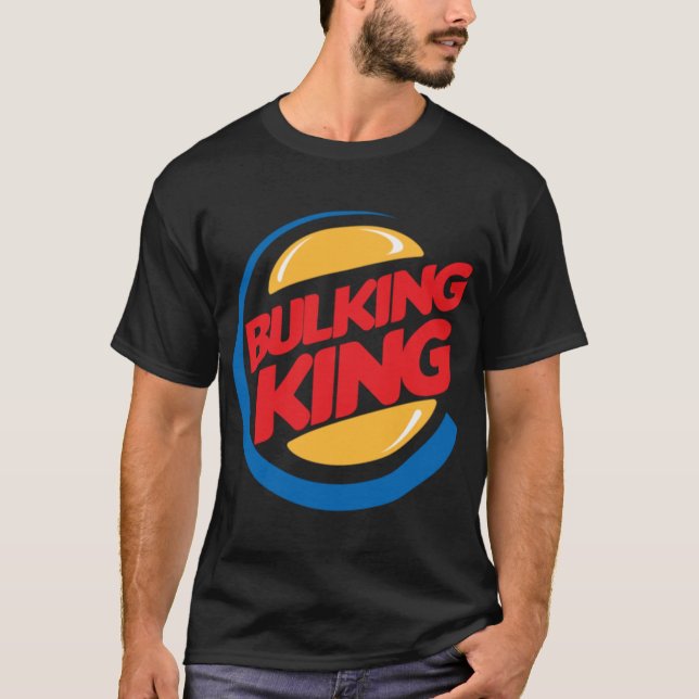 Bulking King friends T-Shirt (Front)