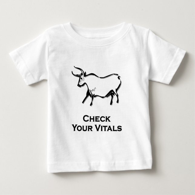 Bull Check Your Vitals Black Baby T-Shirt (Front)