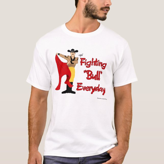 Bull Fighter T-Shirt (Front)