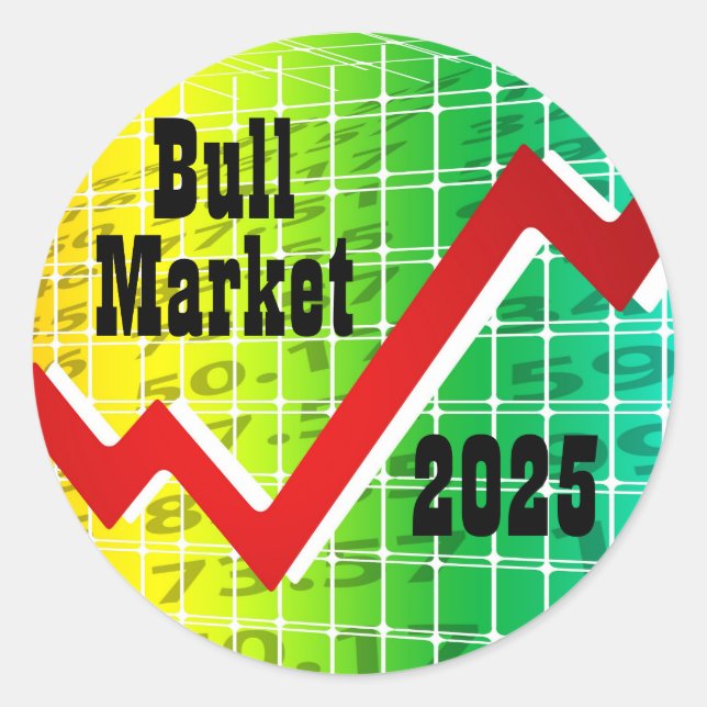 Bull Market 2025 Classic Round Sticker (Front)