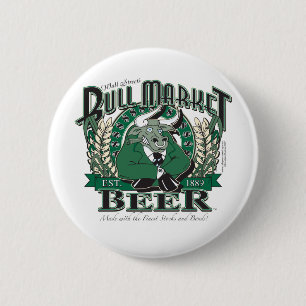 Bull Market Beer - Wall Street Brewing Company 6 Cm Round Badge