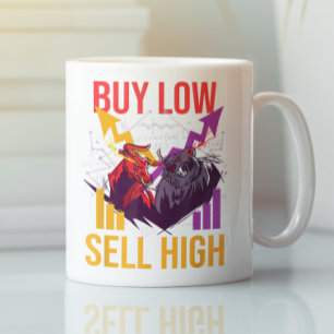BULL MARKET BUY LOW SELL HIGH TRADING STOCK MARKET COFFEE MUG